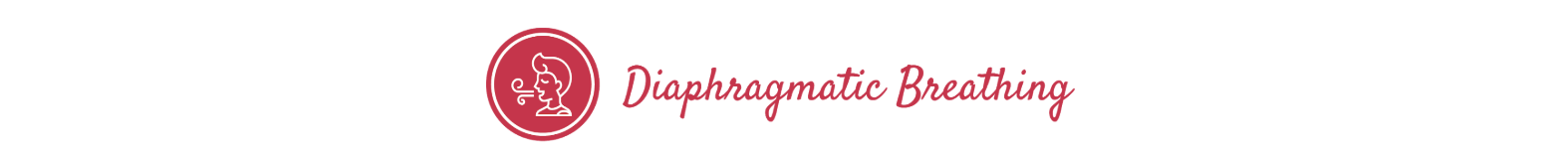 Diaphragmatic Breathing