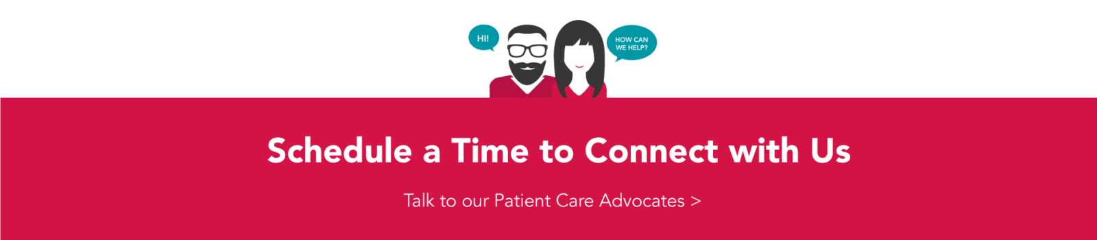 Schedule a Time to Connect with Us